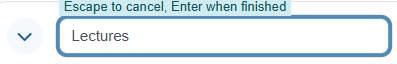 Typing the new name. The above says "Escape to cancel, enter when finished"