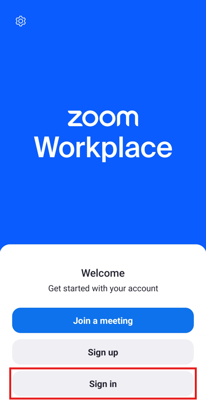 Welcome screen in the Zoom app. The sign in button is at the bottom of the page and it is shown in a red rectangle.